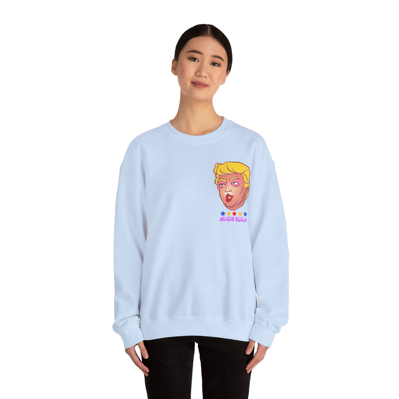 High Again - Trump Meme | Unisex Sweatshirt