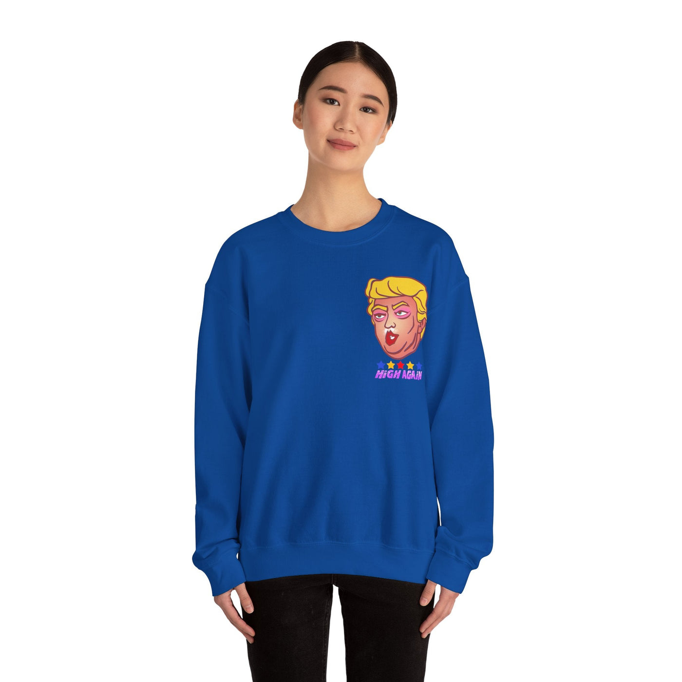 High Again - Trump Meme | Unisex Sweatshirt