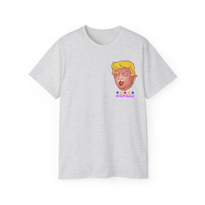 High Again - Trump Meme | Unisex T-shirt