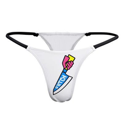 U Bitch Sexy Thong