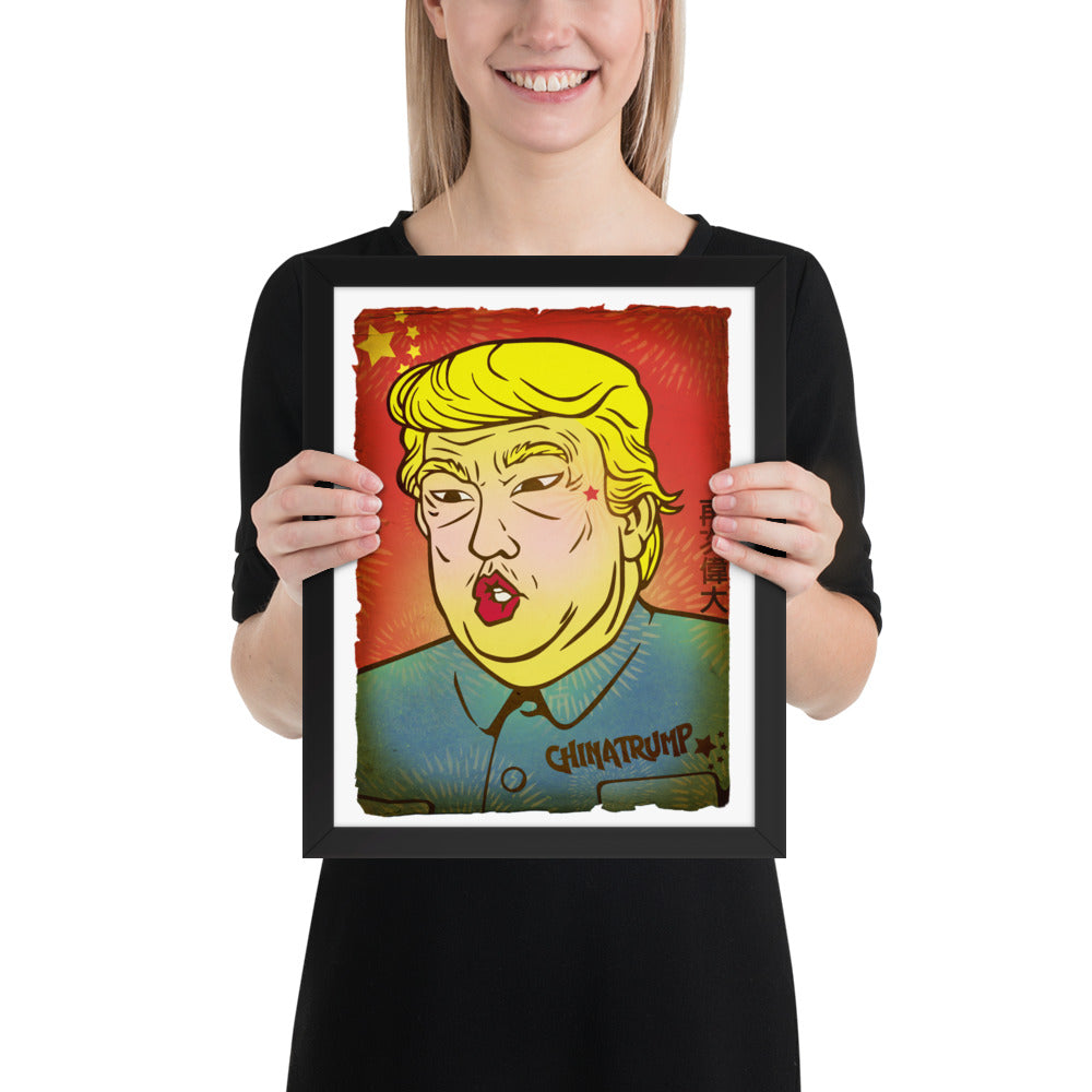 China-Trump 1/4 - Trump, Chinese Dictator | Meme Propaganda Framed Poster