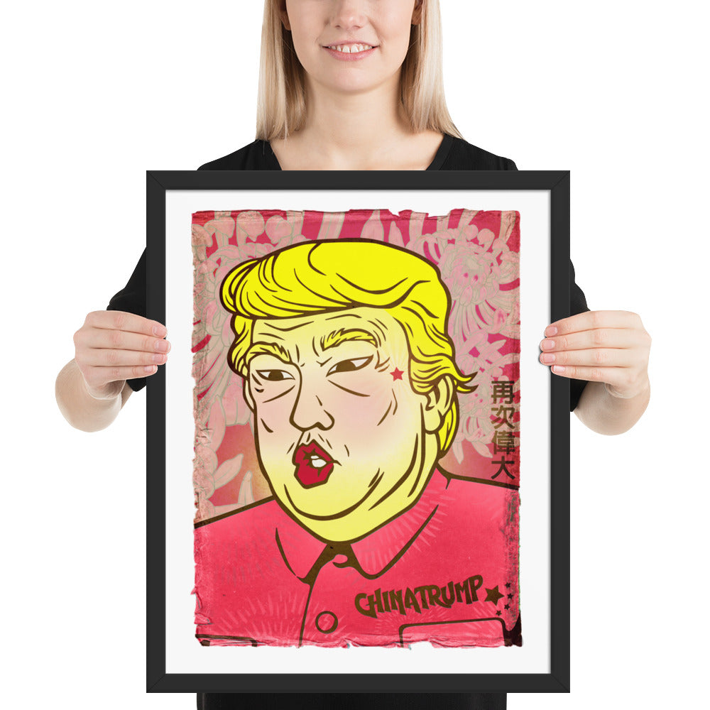 China-Trump 2/4 - Trump, Chinese Dictator | Meme Propaganda Framed Poster