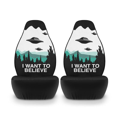 I Want To Believe - X-Files | UFO Conspiracy Car Seat Covers